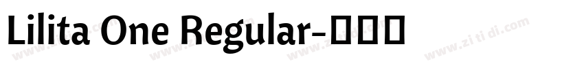 Lilita One Regular字体转换